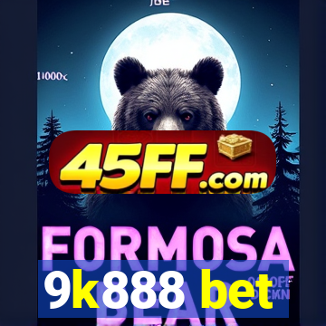 9k888 bet